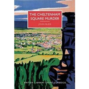 Cheltenham Square Murder, Paperback - John Bude imagine