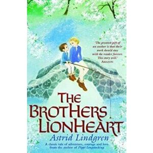 Brothers Lionheart, Paperback - Astrid Lindgren imagine