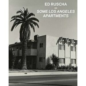 Ed Ruscha and Some Los Angeles Apartments, Paperback - Virginia Heckert imagine