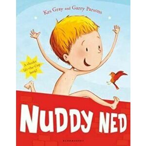 Nuddy Ned, Paperback - Kes Gray imagine