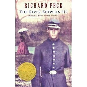 The River Between Us, Paperback - Richard Peck imagine
