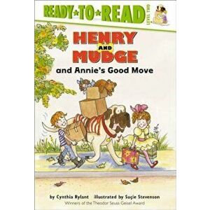 Henry and Mudge and Annies Good Move Ready to Read, Hardcover - Cynthia Rylant imagine