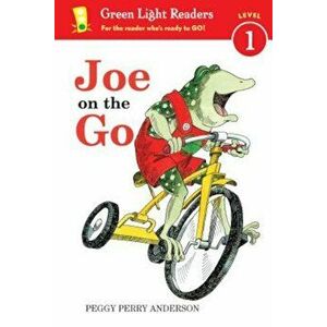 Joe on the Go, Paperback - Peggy Perry Anderson imagine