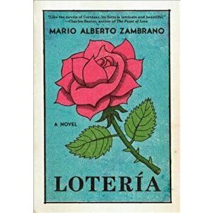 Loteria, Paperback - Mario Alberto Zambrano imagine