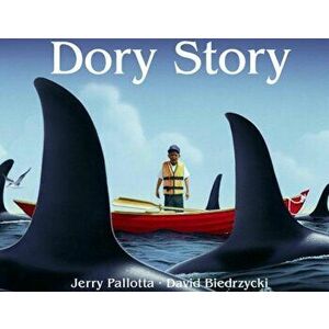 Dory Story, Paperback - Jerry Pallotta imagine