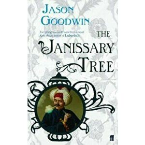 Janissary Tree, Paperback - Jason Goodwin imagine