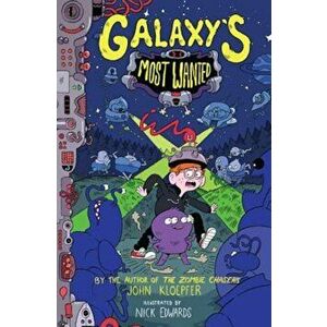 Galaxy's Most Wanted, Paperback - John Kloepfer imagine