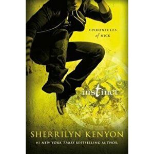 Instinct: Chronicles of Nick, Paperback - Sherrilyn Kenyon imagine