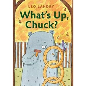 What's Up, Chuck', Hardcover - Leo Landry imagine
