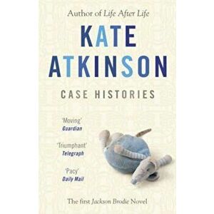 Case Histories, Paperback - Kate Atkinson imagine