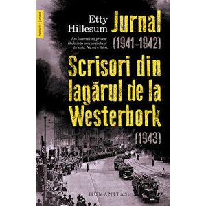 Jurnal (1941-1942). Scrisori din lagarul de la Westerbork (1943) - Etty Hillesum imagine