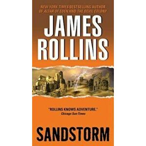 Sandstorm, Paperback - James Rollins imagine