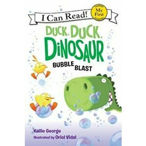 Duck, Duck, Dinosaur: Bubble Blast, Paperback - Kallie George imagine