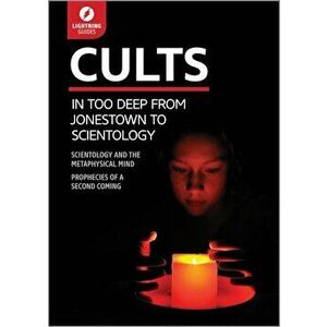 Cults: In Too Deep from Jonestown to Scientology, Paperback - Lightning Guides imagine