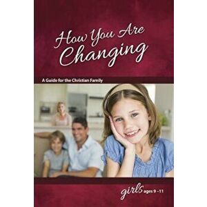 How You Are Changing: For Girls 9-11, Paperback - Istockcom imagine