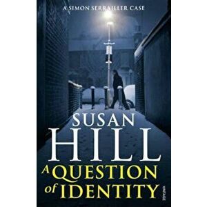 Question of Identity, Paperback - Susan Hill imagine