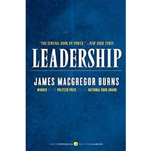 Leadership, Paperback - James M. Burns imagine