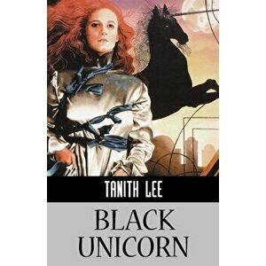 Black Unicorn, Paperback - Tanith Lee imagine