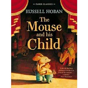 Mouse and His Child, Paperback - Russell Hoban imagine