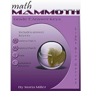 Math Mammoth Grade 7 Answer Keys, Paperback - Maria Miller imagine