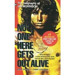 No One Here Gets Out Alive, Paperback imagine