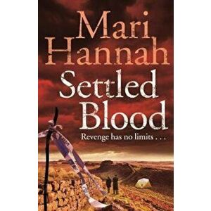 Settled Blood, Paperback - Mari Hannah imagine