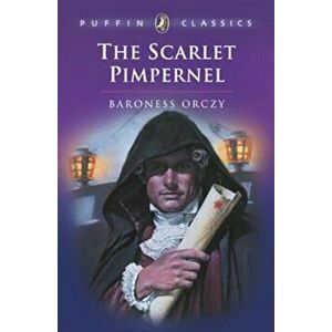 The Scarlet Pimpernel, Paperback - Orczy imagine