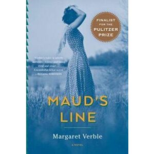 Maud's Line, Paperback - Margaret Verble imagine