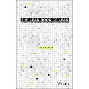 Lean Book of Lean - a Concise Guide to Lean Management for, Paperback - John Earley imagine