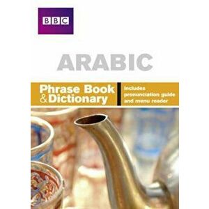 BBC Arabic Phrasebook and Dictionary, Paperback - *** imagine