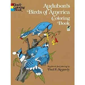 Audubon's Birds of America Coloring Book, Paperback - John James Audubon imagine