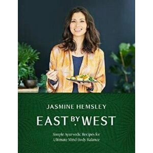 East by West, Hardcover - Jasmine Hemsley imagine