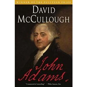 John Adams, Paperback - David McCullough imagine