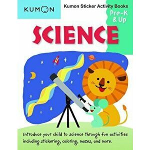 Science Sticker Activity Book, Paperback - Kumon imagine