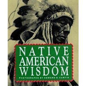 Native American Wisdom, Hardcover - Running Press imagine