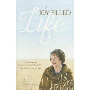 A Joy-Filled Life, Paperback - Mo Anderson imagine