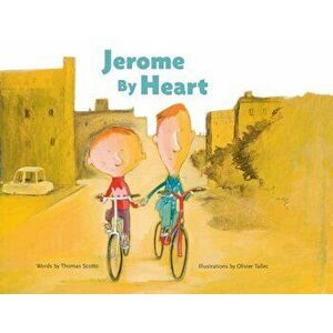 Jerome by Heart, Hardcover - Olivier Tallec imagine