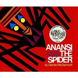 Anansi the Spider: A Tale from the Ashanti, Hardcover - Gerald McDermott imagine