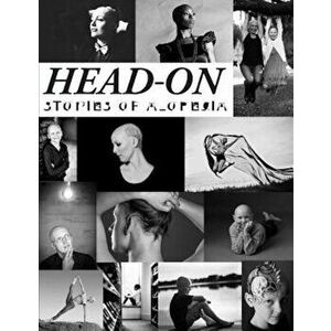 Head-On, Stories of Alopecia, Paperback - Deeann Callis Graham imagine