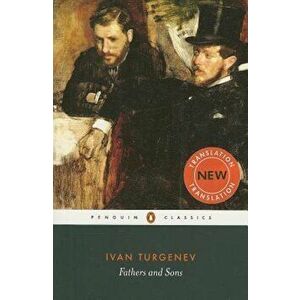 Fathers and Sons, Paperback - Ivan Turgenev imagine
