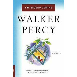 The Second Coming, Paperback - Walker Percy imagine