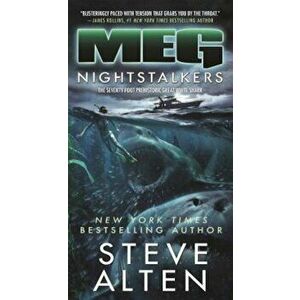 Meg: Nightstalkers, Paperback - Steve Alten imagine