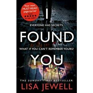 I Found You, Paperback - Lisa Jewell imagine