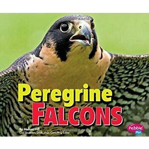 Peregrine Falcons, Paperback imagine