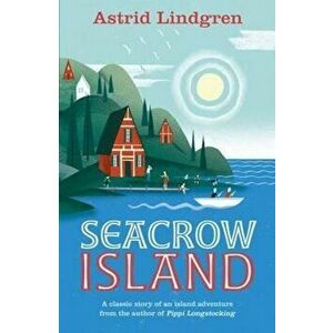 Seacrow Island, Paperback - Astrid Lindgren imagine