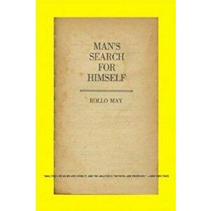 Man's Search for Himself, Paperback - Rollo May imagine