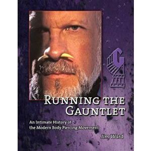 Running the Gauntlet, Paperback - Jim Ward imagine