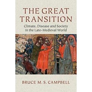 The Great Transition, Paperback - Bruce Campbell imagine