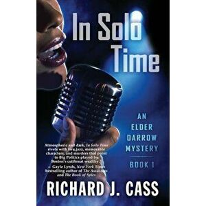 In Solo Time, Paperback - Richard Cass imagine