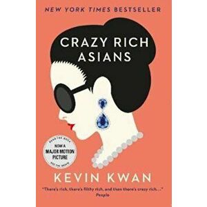 Crazy Rich Asians, Paperback imagine